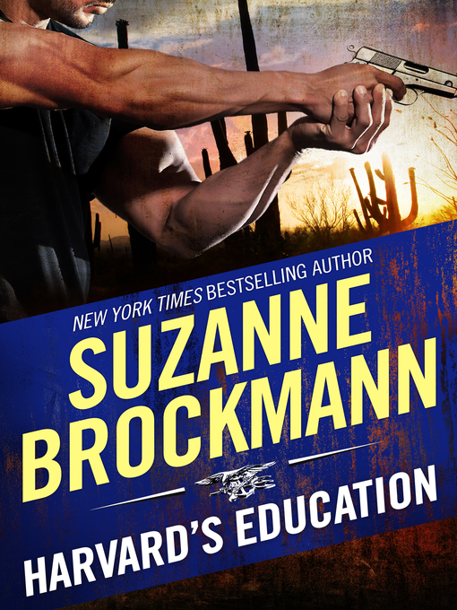 Title details for Harvard's Education by Suzanne Brockmann - Wait list